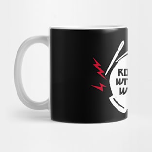 ROCK OUT WITH YOUR WOK OUT - 2.0 Mug